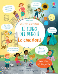 EMOZIONI - IL LIBRO DEI PERCHE\' SOLLEVO E SCOPRO