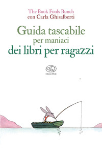 GUIDA TASCABILE PER MANIACI DEI LIBRI PER RAGAZZI