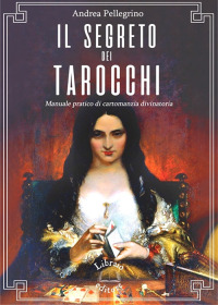 SEGRETO DEI TAROCCHI