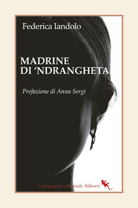 MADRINE DI \'NDRANGHETA