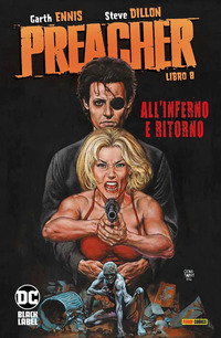 PREACHER 8 ALL\'INFERNO E RITORNO