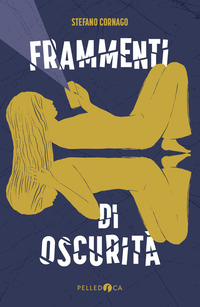 FRAMMENTI DI OSCURITA\'