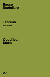 TACCUINI 1942 - 1953 (SCOTELLARO)