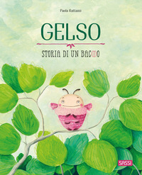 GELSO - STORIA DI UN BACIO