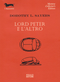 LORD PETER E L\'ALTRO