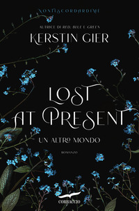 LOST AT PRESENT - UN ALTRO MONDO