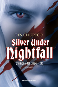 SILVER UNDER NIGHTFALL - L\'OMBRA DEL CREPUSCOLO