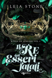 RE DEGLI ESSERI FATATI - KINGS OF AVALIER