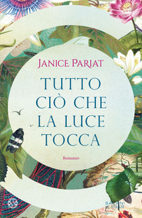 TUTTO CIO\' CHE LA LUCE TOCCA