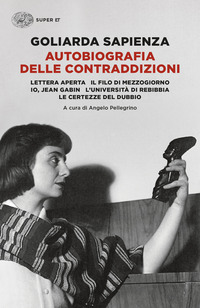 AUTOBIOGRAFIA DELLE CONTRADDIZIONI - LETTERA APERTA - IL FILO DI MEZZOGIORNO - IO JEAN GABIN