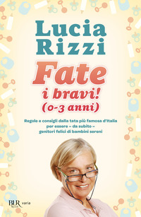 FATE I BRAVI ! - DA 0 A 3 ANNI