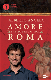 AMORE E SESSO NELL\'ANTICA ROMA