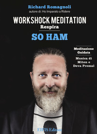 SO HAM RESPIRA - WORKSHOCK MEDITATION RESPIRA CD AUDIO CON LIBRO