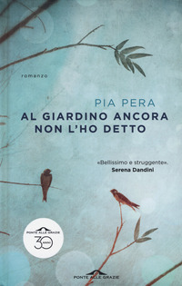 AL GIARDINO ANCORA NON L\'HO DETTO