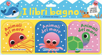 LIBRI BAGNO - ANIMALI DEL MARE