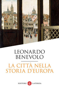 CITTA\' NELLA STORIA D\'EUROPA