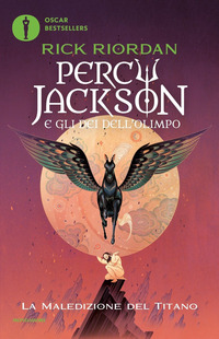 PERCY JACKSON E GLI DEI DELL\'OLIMPO - LA MALEDIZIONE DEL TITANO