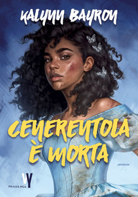 CENERENTOLA E\' MORTA