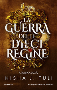 GUERRA DELLE DIECI REGINE - URANO SAGA