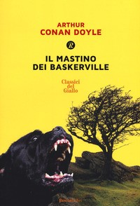 MASTINO DI BASKERVILLE di DOYLE ARTHUR CONAN
