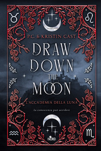 DRAW DOWN THE MOON - ACCADEMIA DELLA LUNA