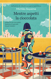 MENTRE ASPETTI LA CIOCCOLATA