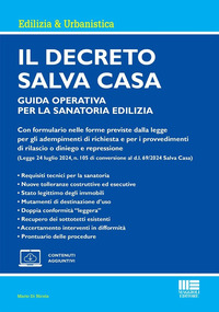 DECRETO SALVA CASA - GUIDA OPERATIVA PER LA SANATORIA EDILIZIA CON ESPANSIONE ONLINE