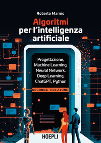 ALGORITMI PER L\'INTELLIGENZA ARTIFICIALE - PROGETTAZIONE MACHINE LEARNING NEURAL NETWORK