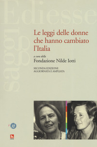 LEGGI DELLE DONNE CHE HANNO CAMBIATO L\'ITALIA