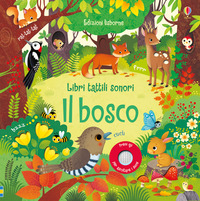 BOSCO - LIBRI TATTILI SONORI