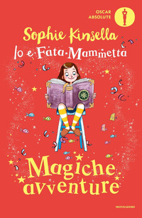 MAGICHE AVVENTURE - IO E FATA MAMMETTA