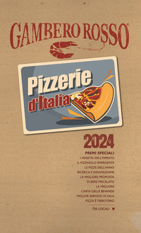 PIZZERIE D\'ITALIA 2024 DEL GAMBERO ROSSO