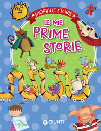 MIE PRIME STORIE - MORBIDE STORIE