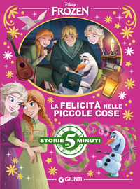 FROZEN - LA FELICITA\' NELLE PICCOLE COSE