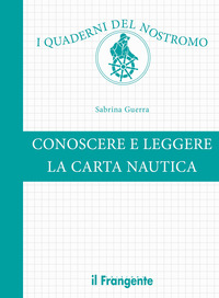 CONOSCERE E LEGGERE LA CARTA NAUTICA