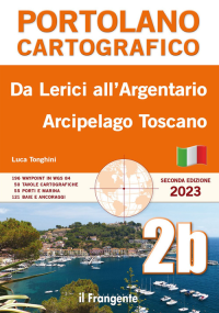 DA LERICI ALL\'ARGENTARIO ARCIPELAGO TOSCANO - PORTOLANO CARTOGRAFICO