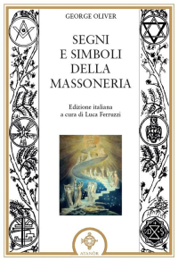 SEGNI E SIMBOLI DELLA MASSONERIA