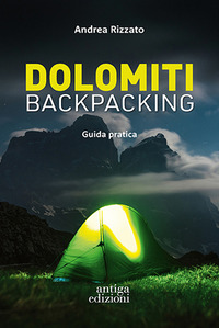 DOLOMITI BACKPACKING - GUIDA PRATICA