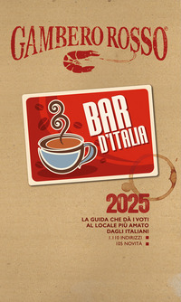 BAR D\'ITALIA DEL GAMBERO ROSSO 2025