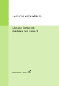 ITALIANO DI STRANIERI - STANDARD E NON STANDARD