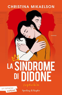 SINDROME DI DIDONE - SUPERBIA