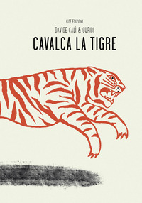 CAVALCA LA TIGRE