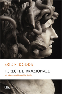 GRECI E L\'IRRAZIONALE