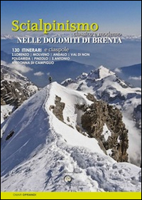 SCIALPINISMO NELLE DOLOMITI DI BRENTA - CLASSICO E MODERNO