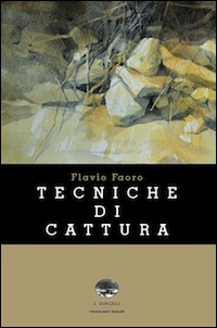 TECNICHE DI CATTURA