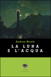 LUNA E L\'ACQUA