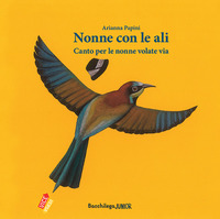 NONNE CON LE ALI - CANTO PER LE NONNE VOLATE VIA