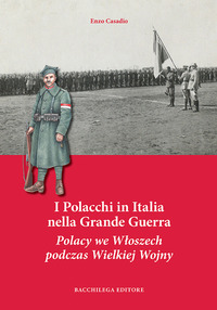 POLACCHI IN ITALIA NELLA GRANDE GUERRA