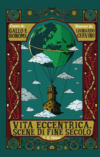 VITA ECCENTRICA SCENE DI FINE SECOLO - I PREDONI DEL GRAN DESERTO