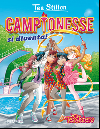 CAMPIONESSE SI DIVENTA !